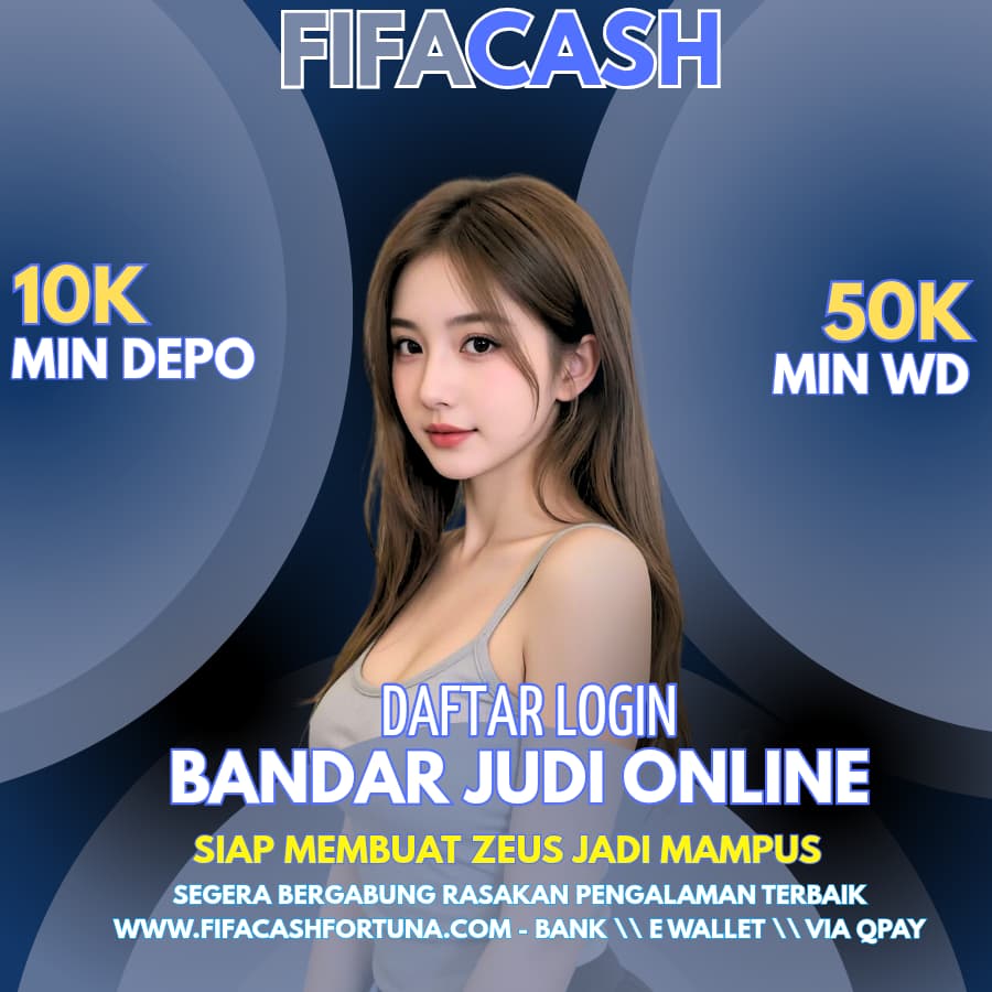 FIFACASH:Situs Taruhan Judi Bola Cerdas, Diskon Menarik, dan Bonus Berlimpah Menanti Anda.