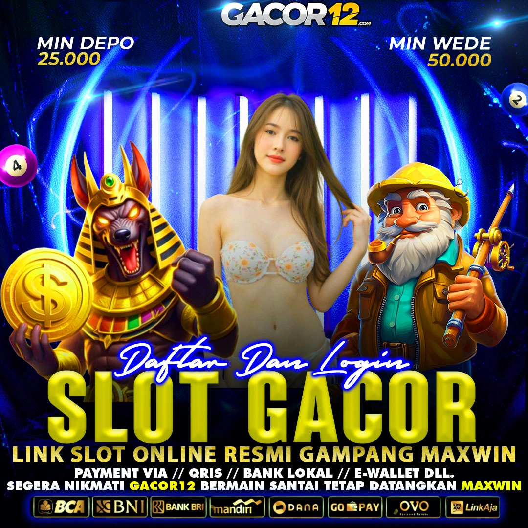 GACOR12 : PUSAT SITUS SLOT777 RESMI AGEN SLOT GACOR MUDAH MENANG MALAM INI