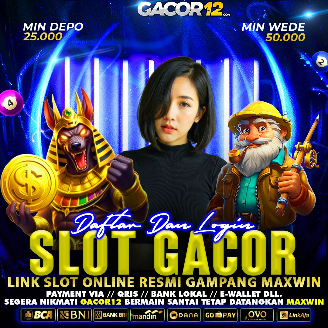 GACOR12 : LINK LOGIN SLOT88 BET RENDAH TERPERCAYA SE ALAM RAYA    
